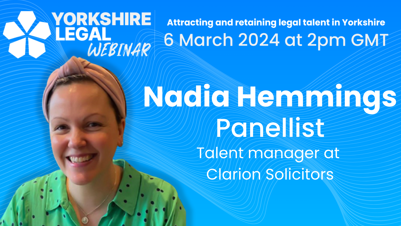 Meet Nadia Hemmings, talent manager for Clarion Solicitors
